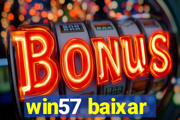 win57 baixar